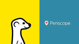 Meerkat/Periscope Meerkat/Periscope