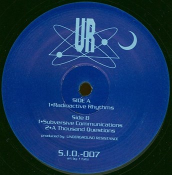 Underground Resistance - Radioactive Rhythms